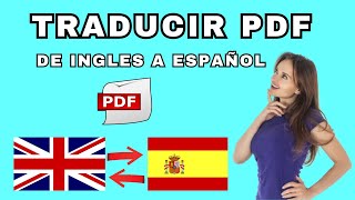 Cómo TRADUCIR un ARCHIVO PDF de INGLÉS a ESPAÑOL [upl. by Jillene823]