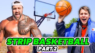 STRIP BASKETBALL pt 2 w Josh Horton [upl. by Yeslaehc]