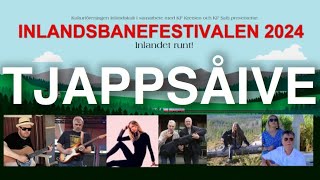 Inlandsbanefestivalen 2024 Tjappsåive [upl. by Garges]