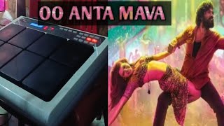 Oo Anta mava beat pushpa AA Roland Spd 20x Cover [upl. by Izzy]