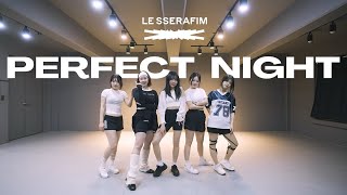 ACO 르세라핌 LE SSERAFIM  PERFECT NIGHT｜커버댄스 Cover Dance Video [upl. by Woody967]