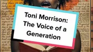 Toni Morrison The Voice of a Generation [upl. by Brod]