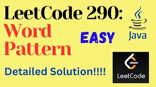 LeetCode 290  Word Pattern  EASY  JAVA  Detailed Solution [upl. by Frendel]