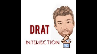 Drat  Interjection 344 Origin  English Tutor Nick P [upl. by Nylram186]