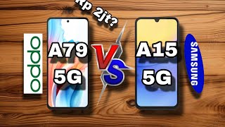 OPPO A79 5G vs SAMSUNG GALAXY A15 5G  Smartphone Harga 2 Jutaaan 2024 [upl. by Aihsoj]