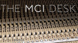 Tonal Drums The MCI Mixing Desk [upl. by Sheba]