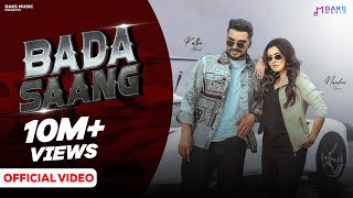 Bada Saang Official Video  Nandini Sharma Raj M Anjali 99 Kulbir A  New Haryanvi Songs 2024 [upl. by Nauqahs]