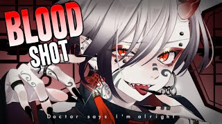 Nightcore ↬ Bloodshot NV [upl. by Gombach30]