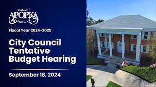 Apopka City Council Tentative Budget Hearing September 18 2024 [upl. by Lotsirb]