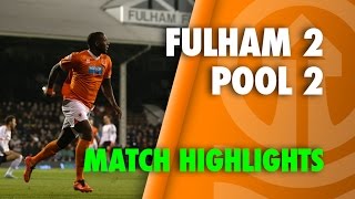 Fulham 22 Blackpool  Sky Bet Championship Season 201415 [upl. by Grizel]