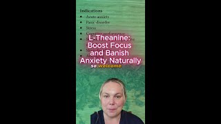 LTheanine Boost Focus and Banish Anxiety Naturally [upl. by Entwistle]