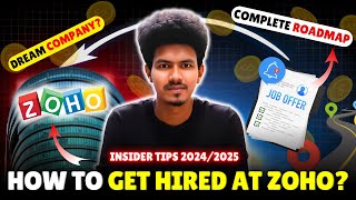 How to Get Hired at ZOHO in 2024 amp 2025  Insider Tips amp Tricks [upl. by Ahsino]