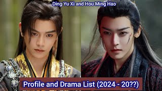 Hou Ming Hao and Ding Yu Xi  Profile and Drama List 202420 [upl. by Annaerdna]