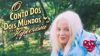 Luísa Sonza  o conto dos dois mundos hipocrisia Lyric Vídeo [upl. by Nnayllas]