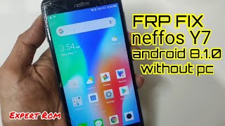 Neffos Y7 TP910A Android 810 FRPGoogle Unlock Bypass Without Pc [upl. by Cadmarr270]