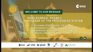 WorldCereal webinar Release of the cloudbased processing system [upl. by Niai269]