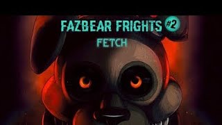 FAZBEAR FRIGHT 2 [upl. by Chico460]