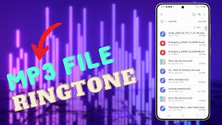 Can I Use An MP3 File As Ringtone On My Samsung Galaxy S24 [upl. by Notnef]