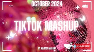 🖤 TIKTOK MASHUP 🖤 OCTOBER 2024 🖤 not clean 🖤 [upl. by Aztiraj]