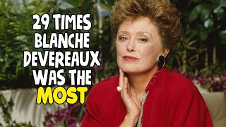 29 Times Blanche Devereaux Was The Most [upl. by Nigen]