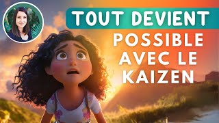 Les secrets du KAIZEN pour transformer votre vie pas à pas [upl. by Adin]