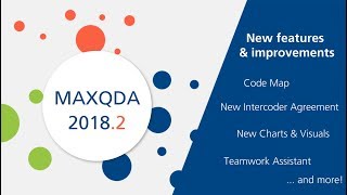 MAXQDA 20182  Free Update  More than 30 new features [upl. by Inaleon]