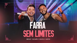 Wesley Safadão e Deavele Santos  Farra Sem Limites EP Ao Vivo em Fortaleza [upl. by Ecinna]