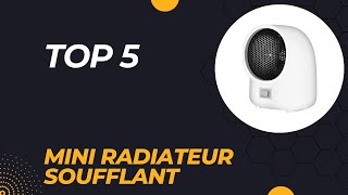 Les 5 Meilleur Mini Radiateur Soufflant 2024  Top 5 Mini Radiateur Soufflant Modèles [upl. by Terpstra]