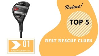 Top 5 rescue clubs Reviews  Best rescue clubs 2020 [upl. by Adah]