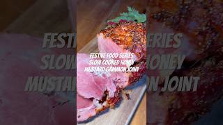 Slow Cooked Honey Mustard Gammon Joint  Festive Food  New Year Food recipe [upl. by Eatnahc729]