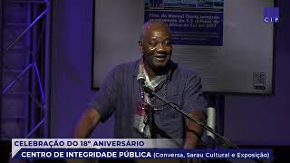 Intervenção do Prof Severino Ngoenha  CIP 18 ANOS [upl. by Gwendolyn]