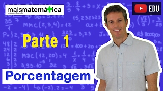 Matemática Básica  Aula 27  Porcentagem parte 1 [upl. by Dimitry]