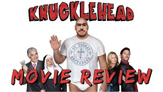 Knucklehead Movie Review  How the Big Show Made a Big NO [upl. by Jamin]