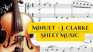 Minuet  J Clarke  Violin Duet and Sheet Music [upl. by Cod660]