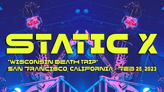 STATIC X quotWisconsin Death Tripquot  The Fillmore  San Francisco California  Feb 25 2023 [upl. by Argyle]