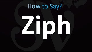 How to Pronounce Ziph CORRECTLY [upl. by Ardnohs]