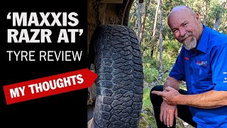 MAXXIS RAZR AT Tyres MY FIRST TRIP REVIEW with realworld feedback [upl. by Gnep]