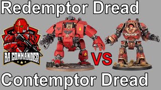 Redemptor Dreadnought vs Contemptor Dreadnought 9th Edition [upl. by Parthen275]