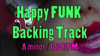 Happy Funk Backing Track A Minor [upl. by Asseram403]