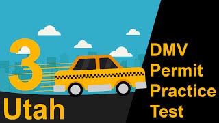 Utah DMV Permit Practice Test 3  2018 [upl. by Dnalhsa873]