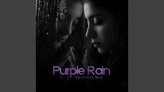 Purple Rain [upl. by Odoric282]