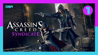 Our Favorite Assassins Creed Game 9 Years Later  Assassins Creed Syndicate 1 [upl. by Nordgren]