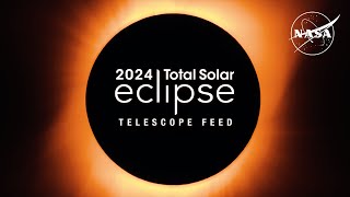 2024 Total Solar Eclipse Through the Eyes of NASA Telescope Feed [upl. by Eslehc]