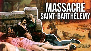 Le massacre de la SaintBarthélemy étaitil prémédité [upl. by Burroughs]