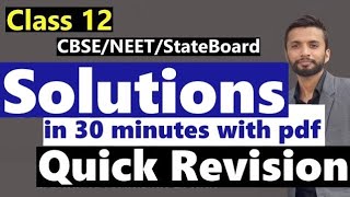 Solutions Chemistry class 12 Quick Revision 2024 Board Exams  pdf notes [upl. by Eenal914]