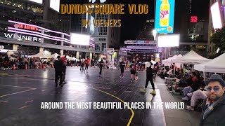 Dundas Square Vlog Toronto Ontario [upl. by Ateiluj]