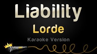 Lorde  Liability Karaoke Version [upl. by Abell]