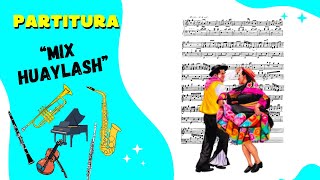 Mix Huaylash 2022 Partitura para Saxofón contralto [upl. by Imre]