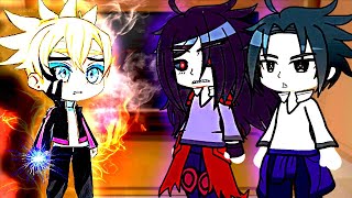 Uchiha Clan React To Boruto Uzumaki  Gacha React [upl. by Gabriellia]