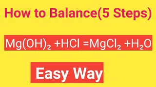 MgOH2 HCl MgCl2 H2O Balanced EquationMagnesium Hydroxide Hydrochloric Acid Balanced Equation [upl. by Auqenaj]